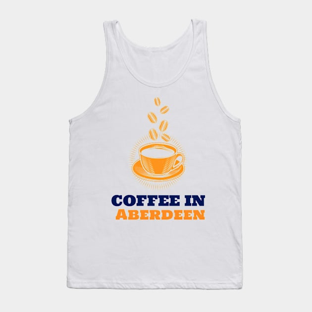 Aberdeen & Coffee Tank Top by ArtDesignDE